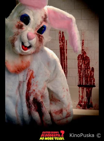 Easter Bunny Bloodbath 2: No More Tears